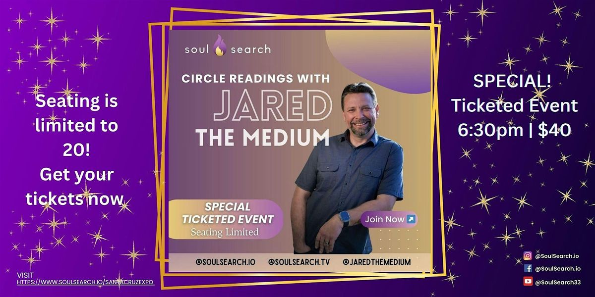 Circle Readings with JARED THE MEDIUM