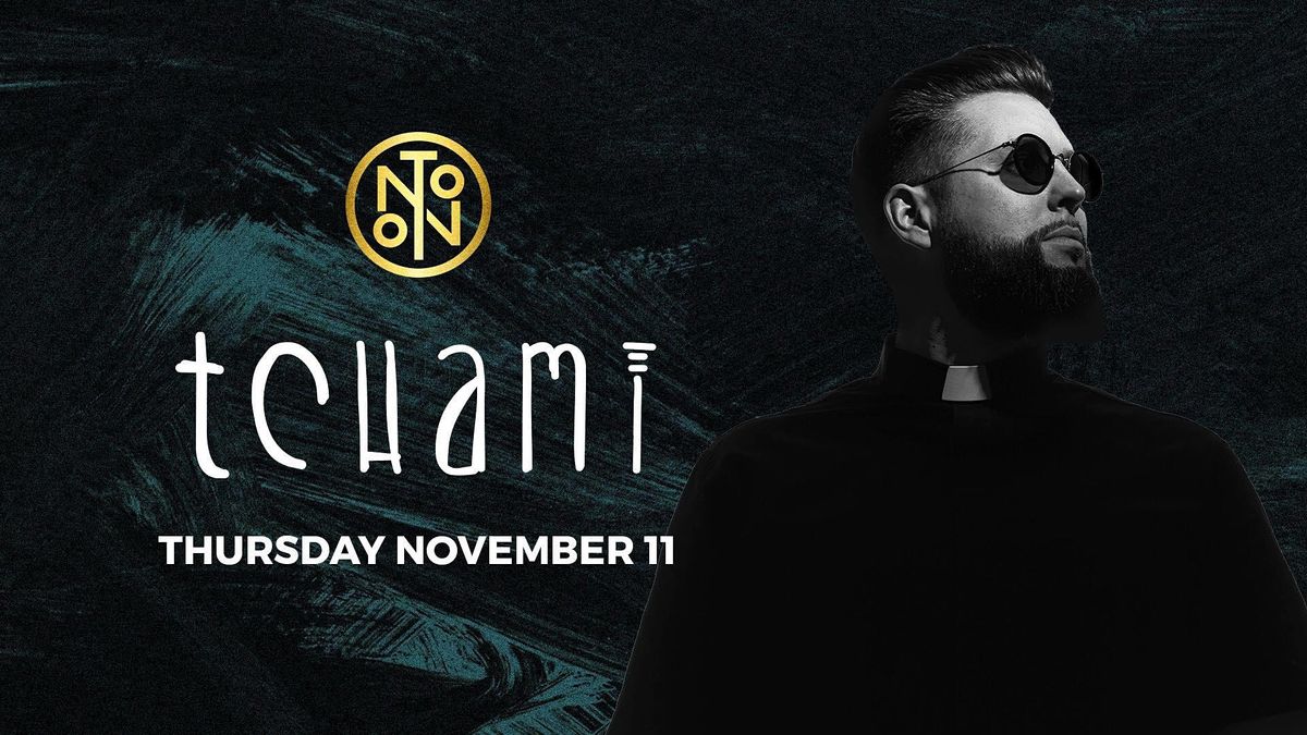 Tchami @ Noto Philly November 11