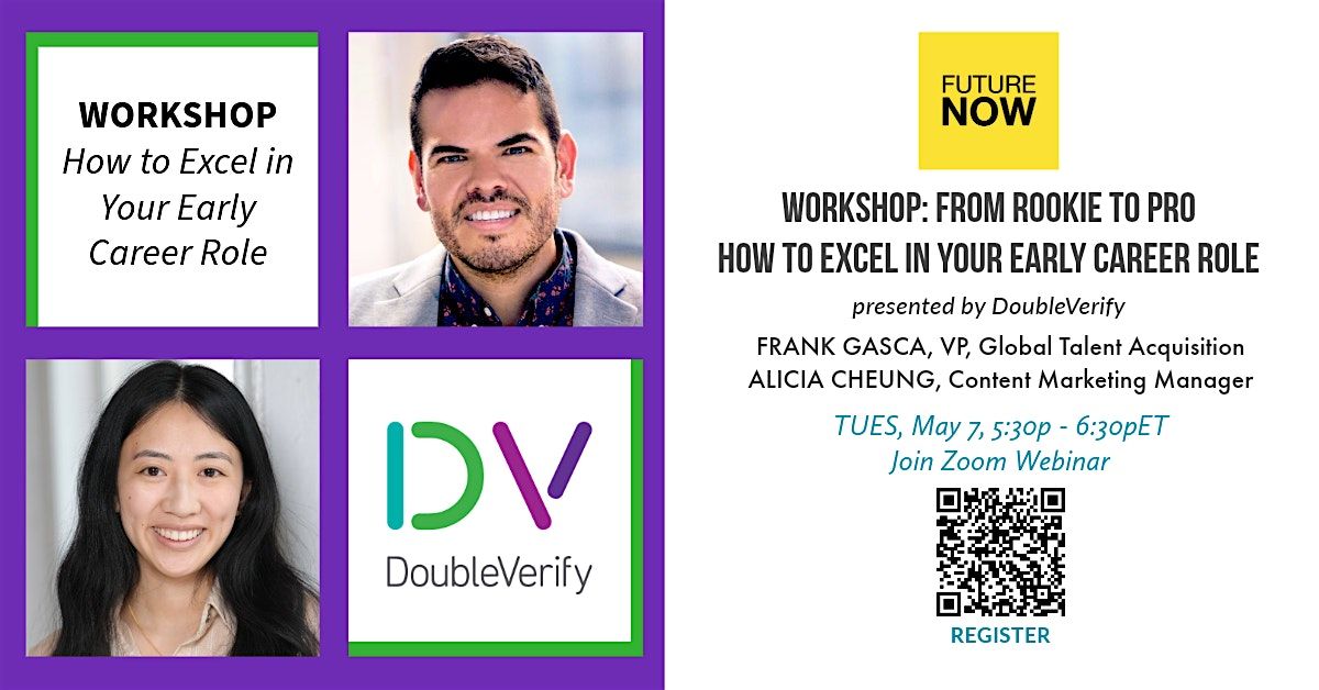 WORKSHOP - From Rookie to Pro: Excelling in Your Early Career Role