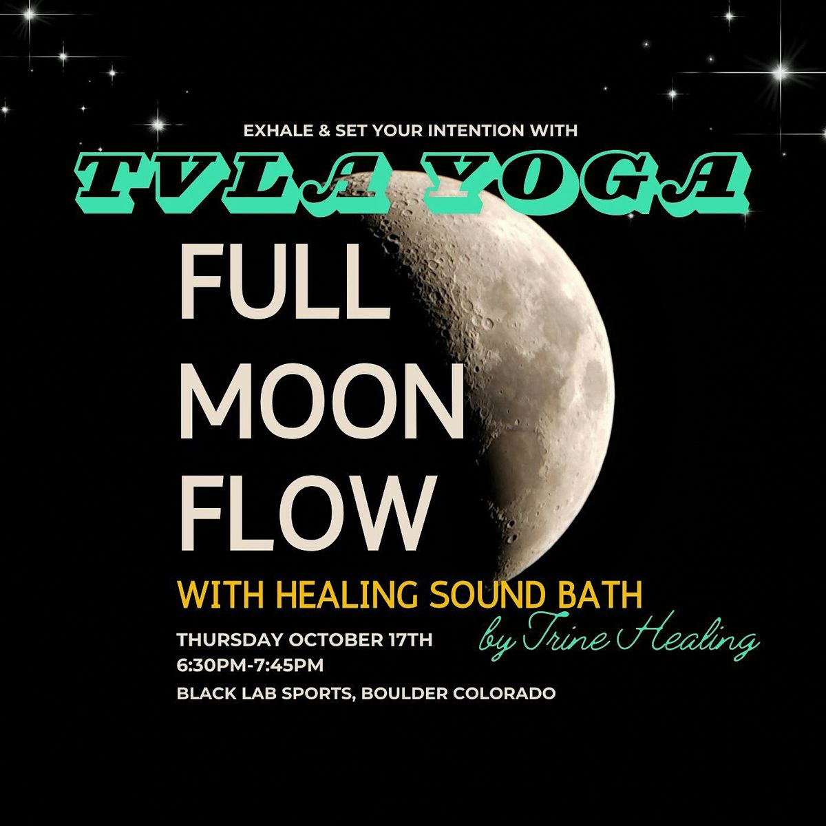 TVLA YOGA x TRINE HEALING: Full Moon Yoga Flow & Healing Sound Bath