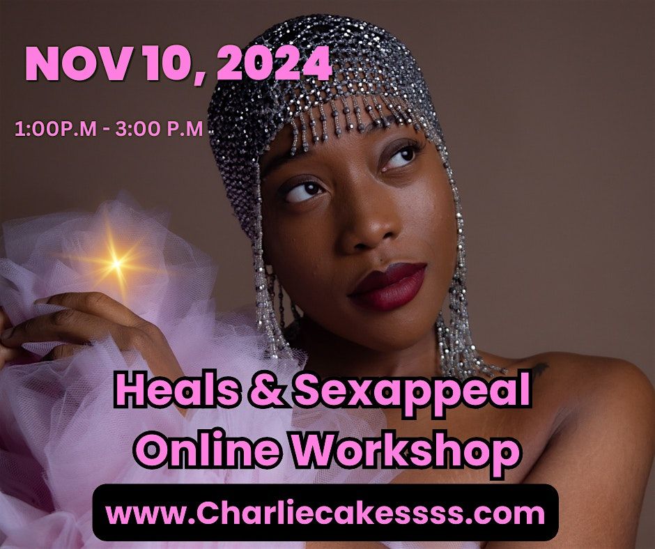 Heals & Sexappeal Online Workshop