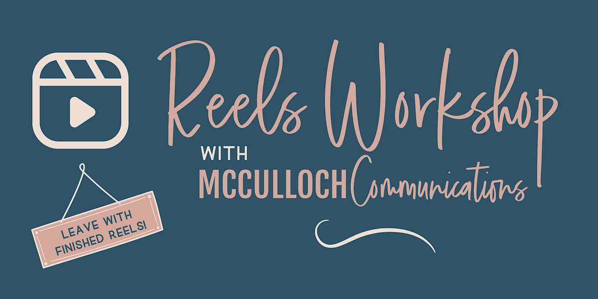 REELS Workshop for Small Business Owners and Solopreneurs