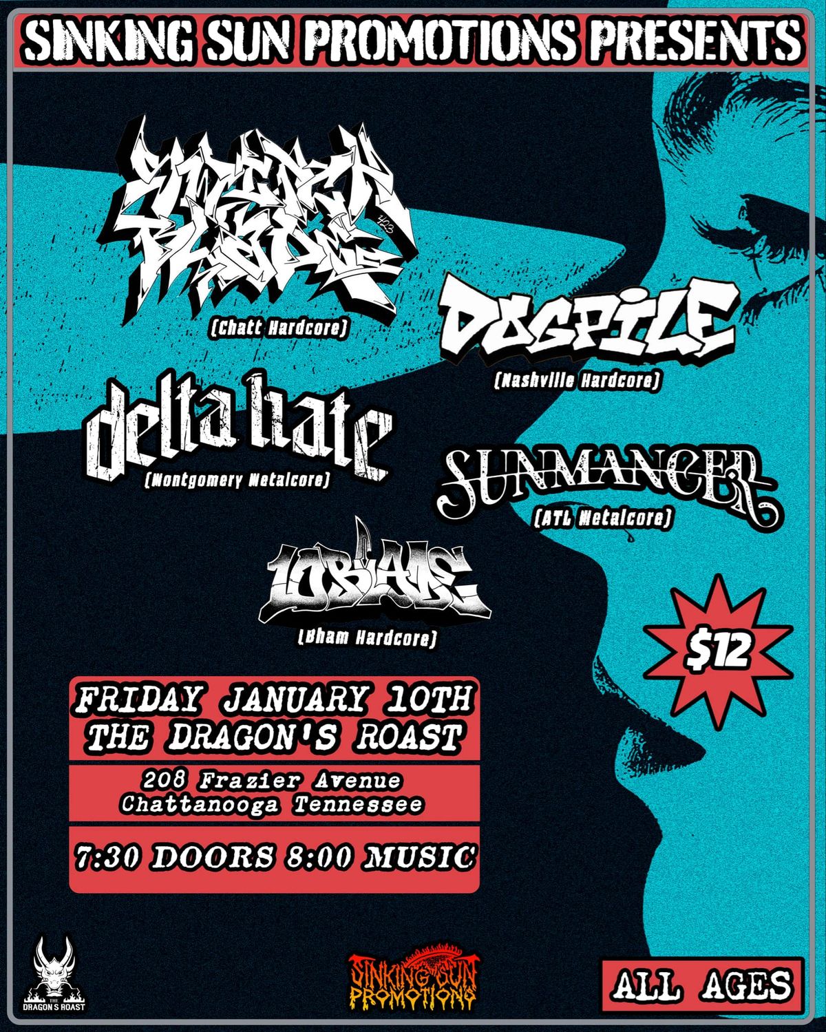 Sinking Sun Promotions Presents: Switchblade, Dogpile, Delta Hate, Sunmancer, 10Blade