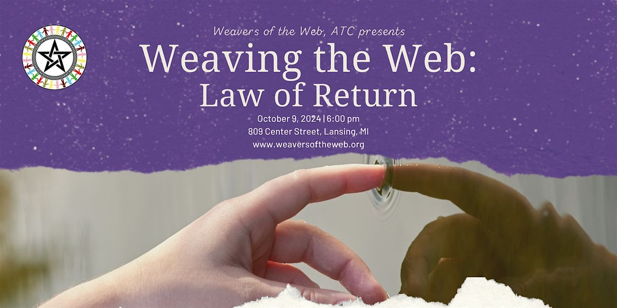 Weaving the Web: Law of Return