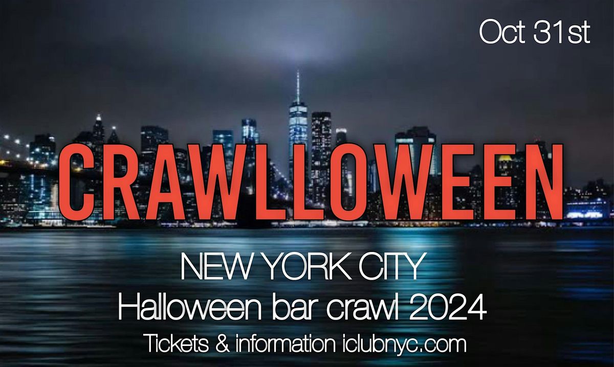CRAWLLOWEEN OCT 31ST 2024, Iron Bar & Lounge NYC Hell's Kitchen, New