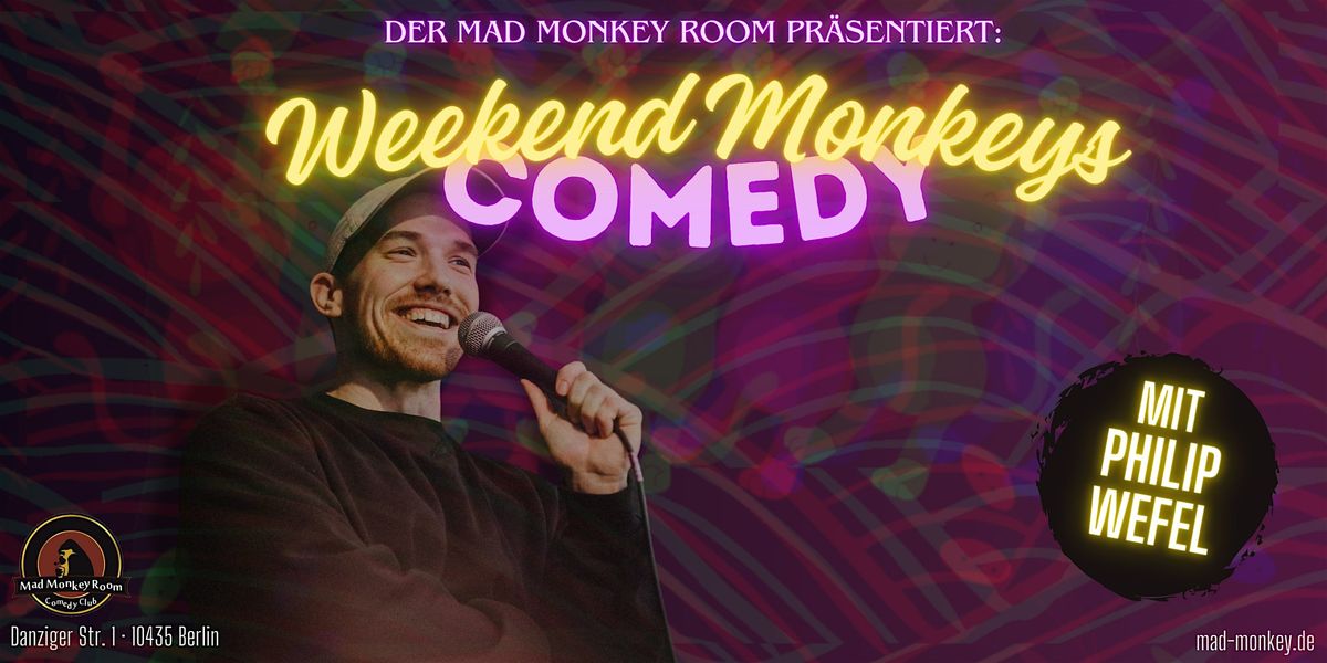 Weekend Monkeys Comedy | LATE SHOW 23:00 UHR | Stand Up im Mad Monkey Room