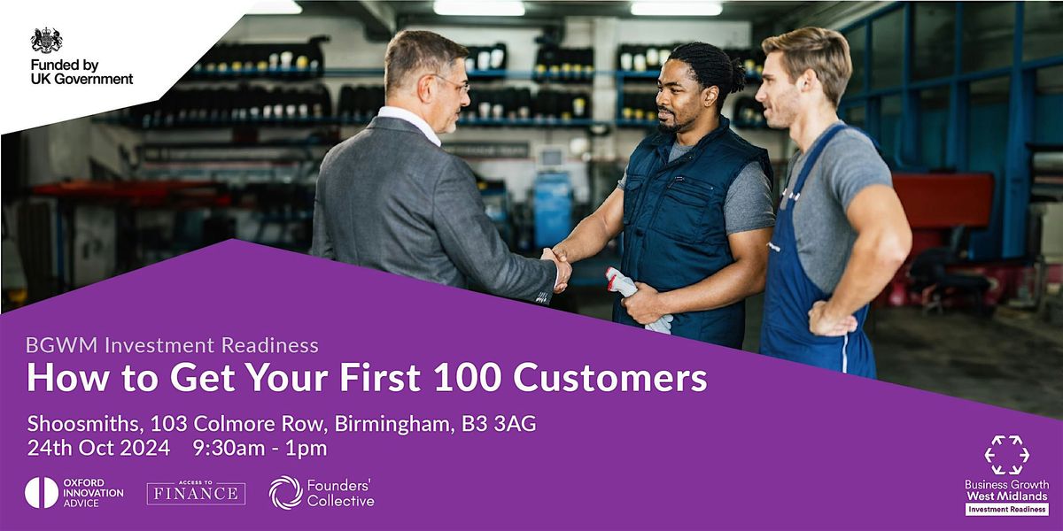 BGWM Investment Readiness: How to Get Your First 100 Customers