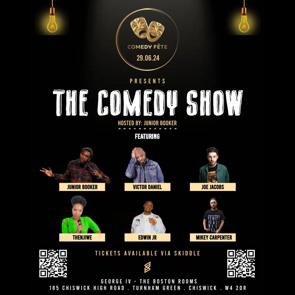 Comedy F\u00eate presents: The Comedy Show Hosted by Junior Booker