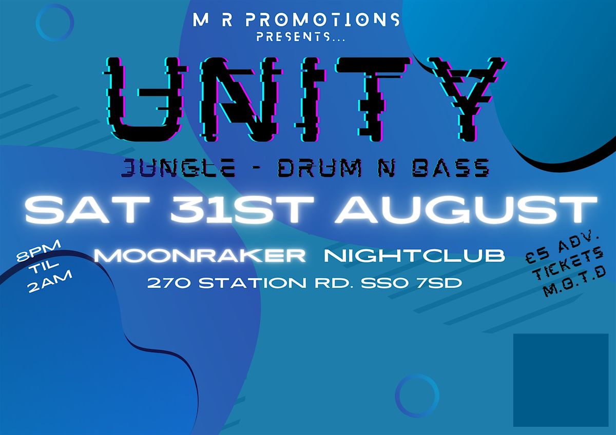 UNITY - Jungle & Drum N Bass Launch Night