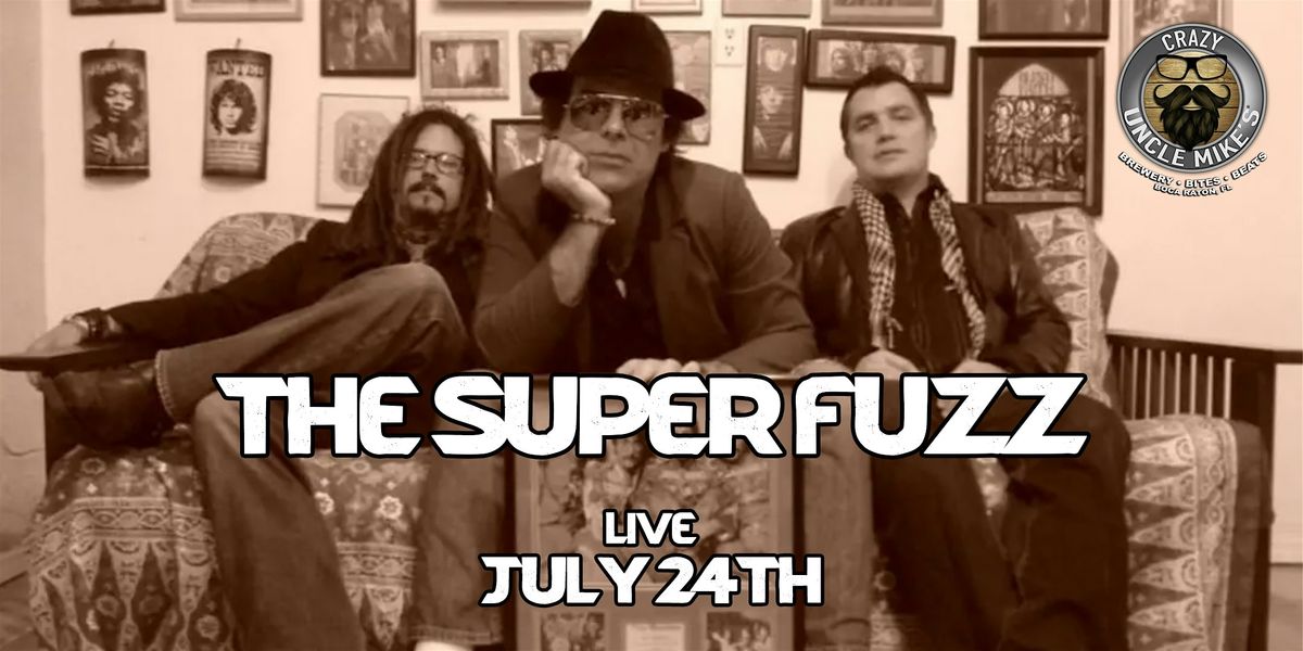 The Super Fuzz