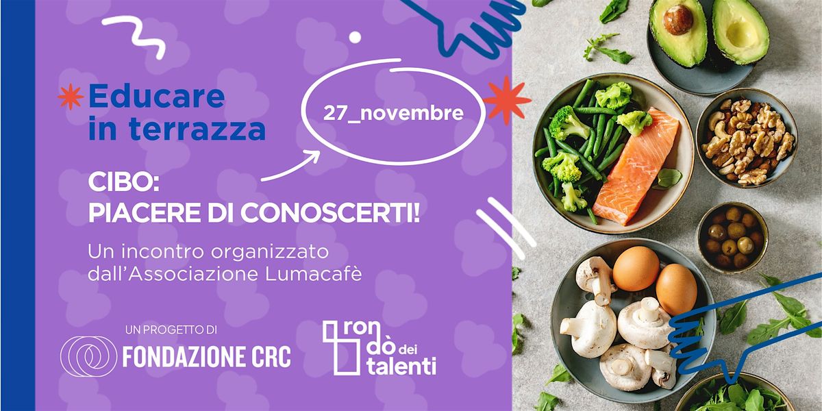 Cibo: piacere di conoscerti!