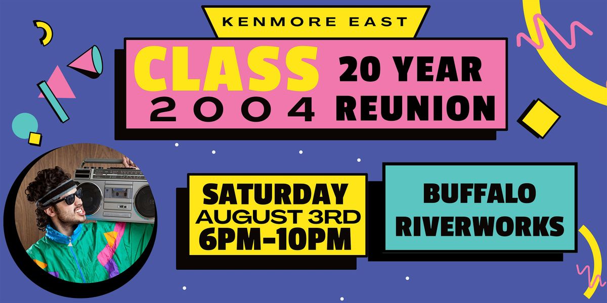 Kenmore East High School 20 Year Reunion