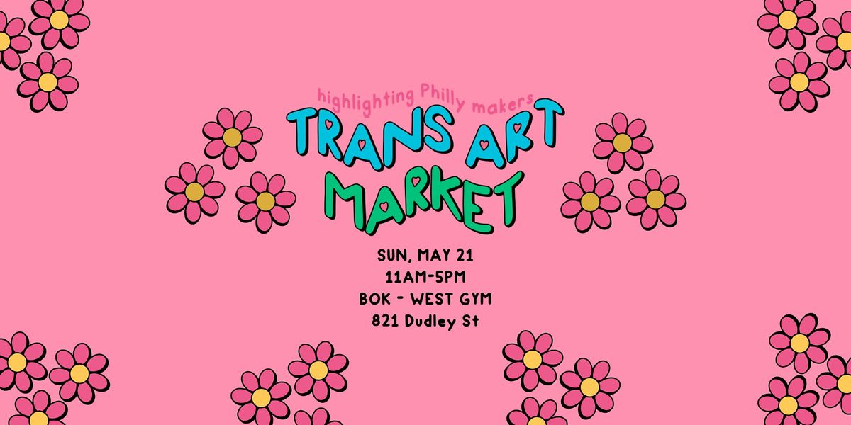 Trans Art Market - Spring 2023