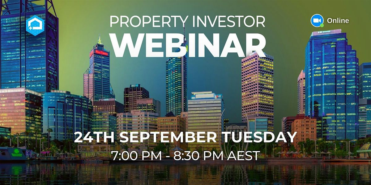 FREE Property Investor Webinars in Australia 24th