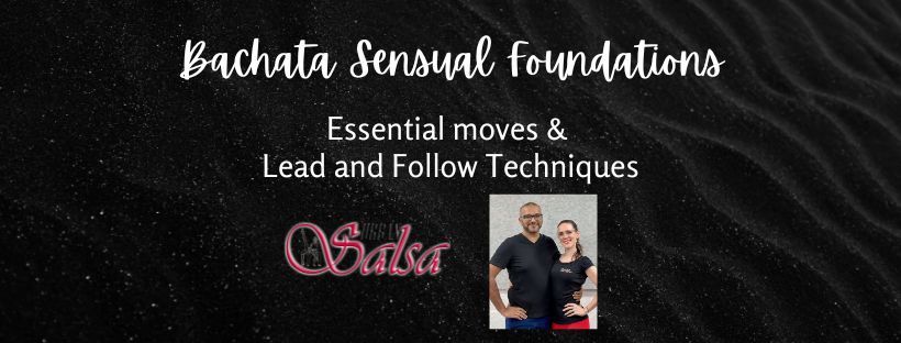 Bachata Sensual Foundations - 201