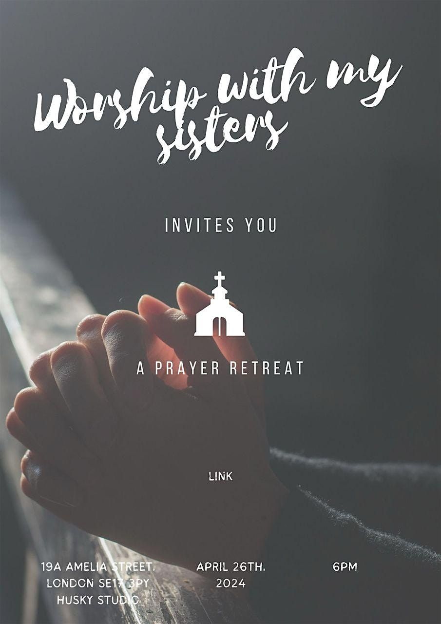 Prayer Retreat