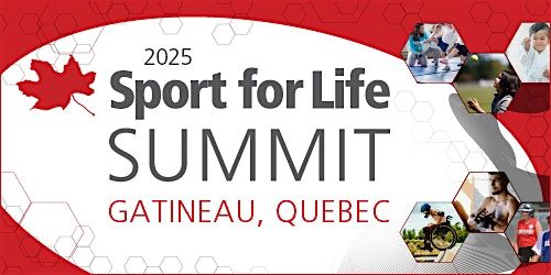 2025 Sport for Life Summit