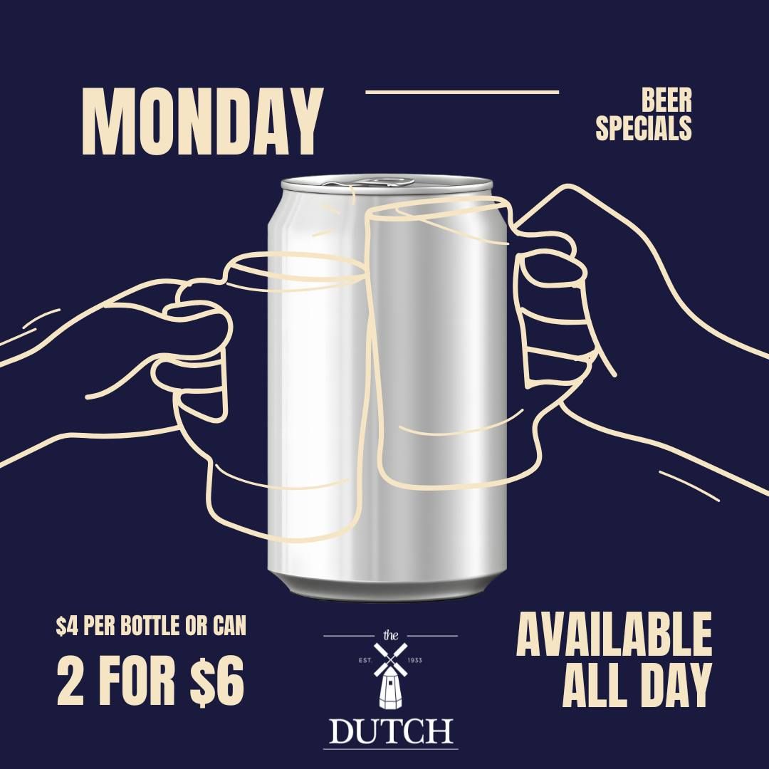  Monday Beer Specials at The Dutch! \ud83c\udf7a