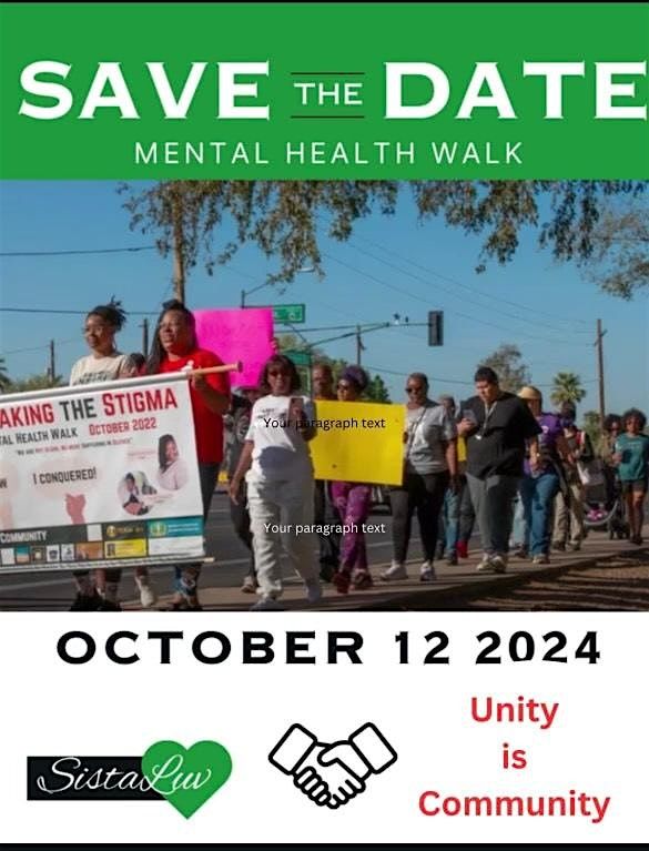 SistaLuv 3rd Annual "Mental Health Walk" (Breaking The Stigma)