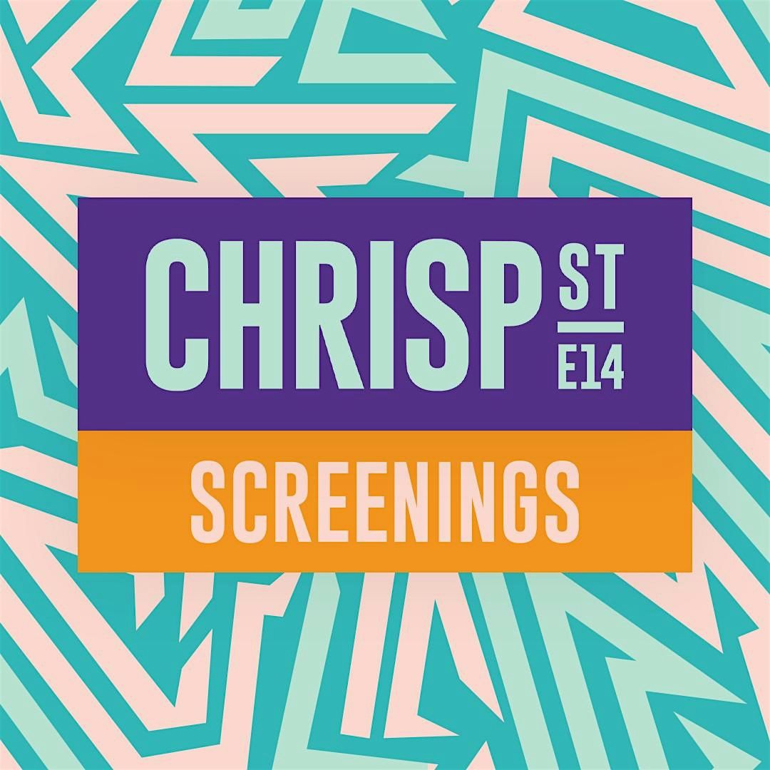 Chrisp Street Screenings