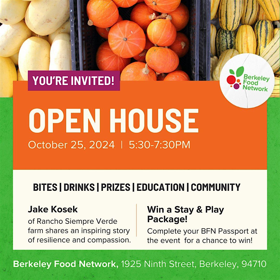 Open House at Berkeley Food Network