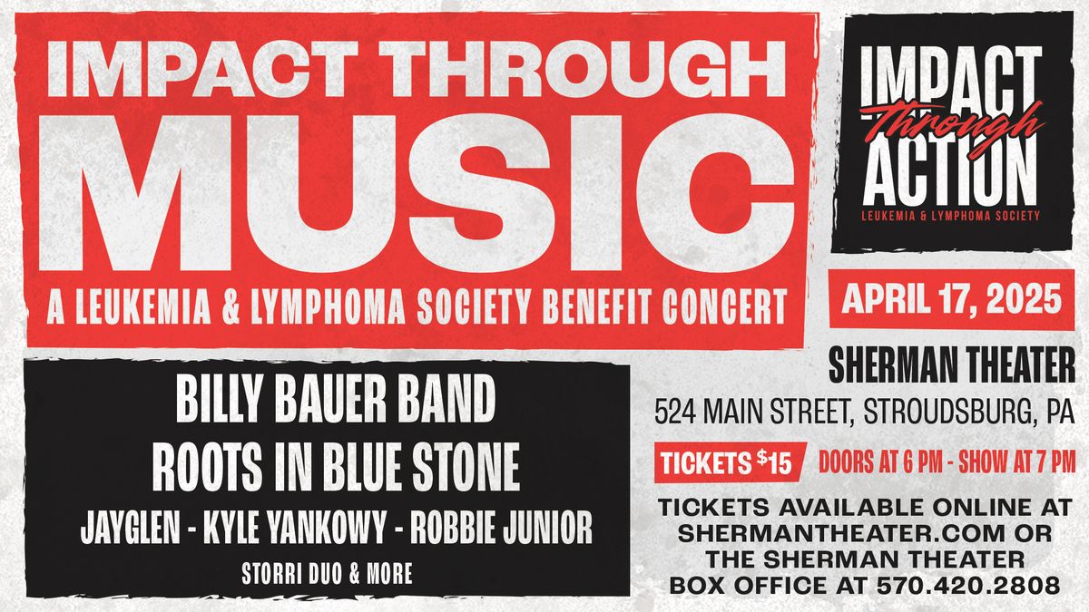 Impact Through Music: A Leukemia & Lymphoma Benefit Concert