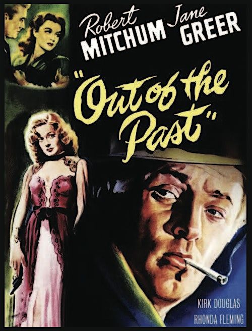 Film Noir, Chocolate and Wine - Out of the Past (1947)