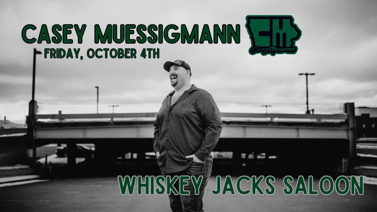 LIVE MUSIC: CASEY MUESSIGMANN