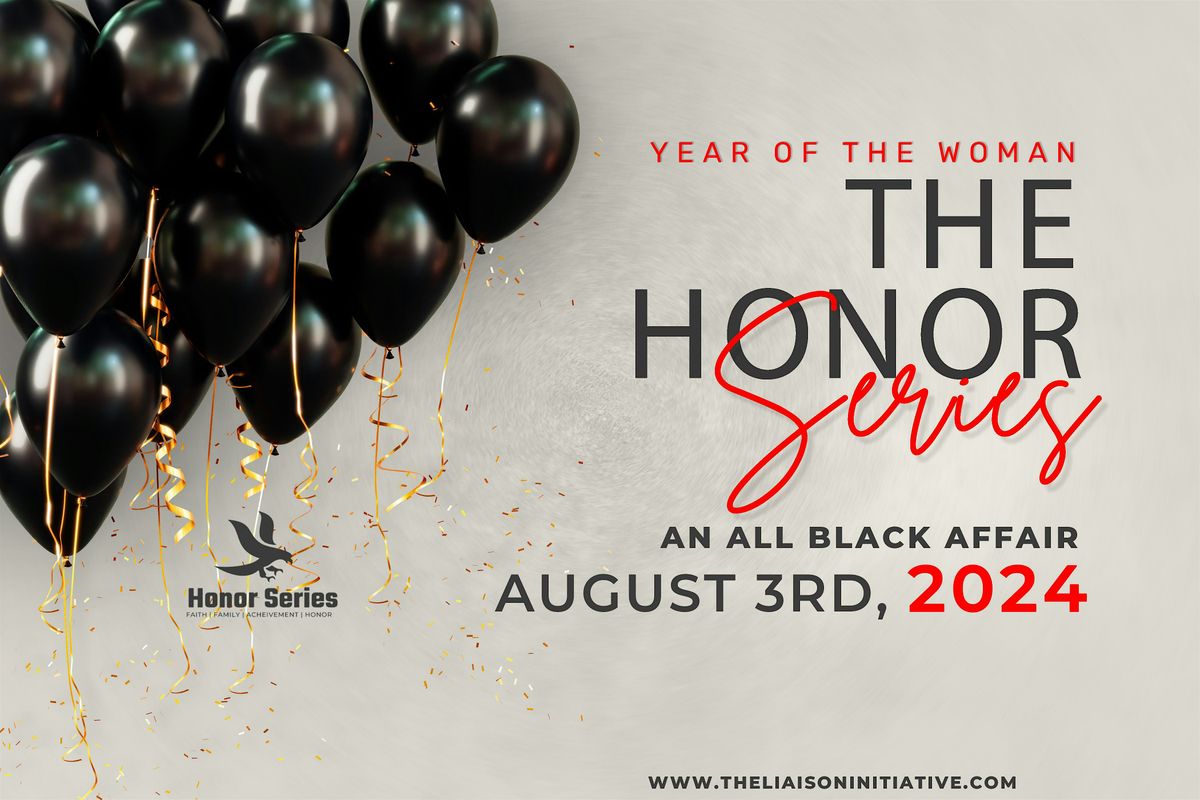 The Honor Series