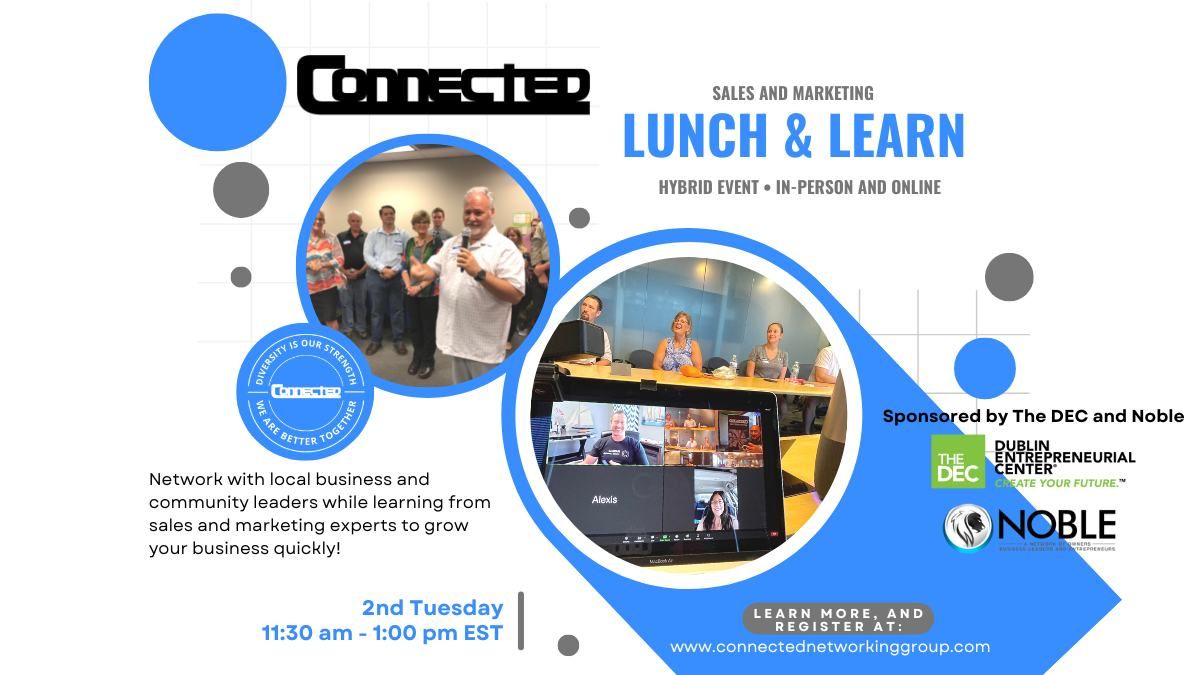 CONNECTED - Lunch and Learn