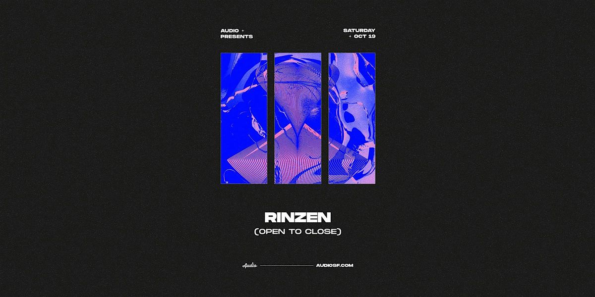 Rinzen (Open to Close Set)