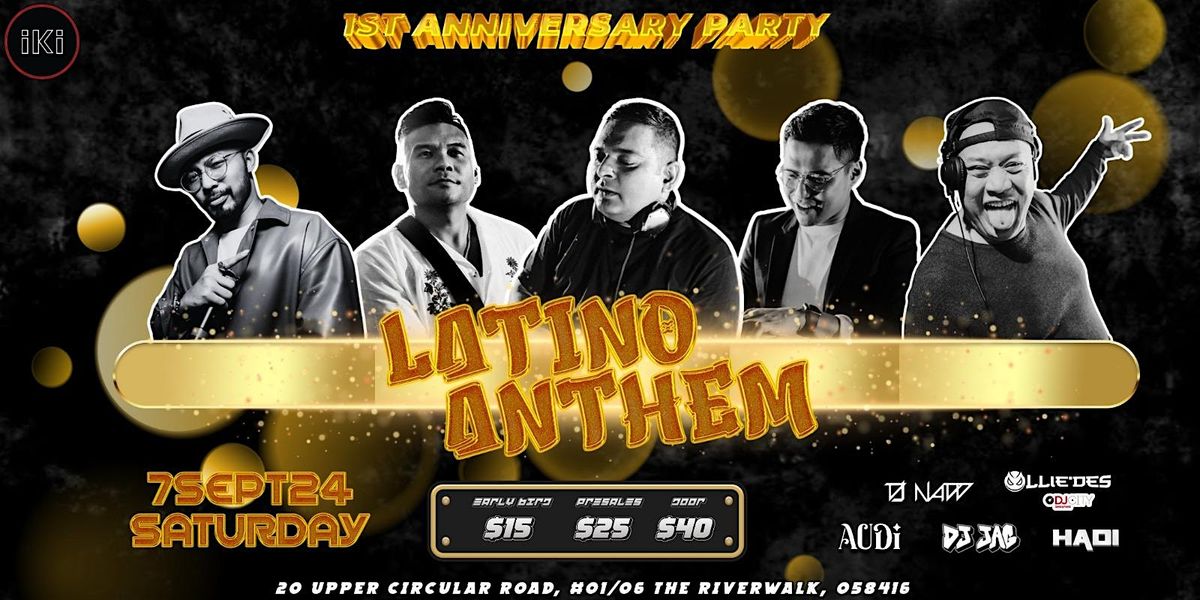 Latino Anthem 1st Year Anniversary [Latin Hits x Afrobeats]