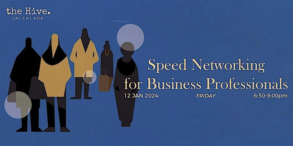 Speed Networking for Business Professionals