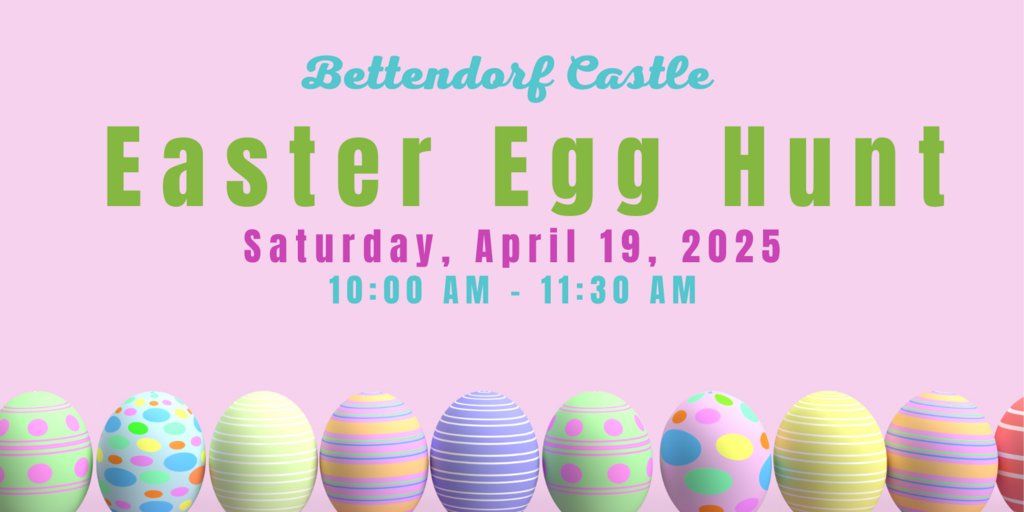 Morning Easter Egg Hunt at Bettendorf Castle