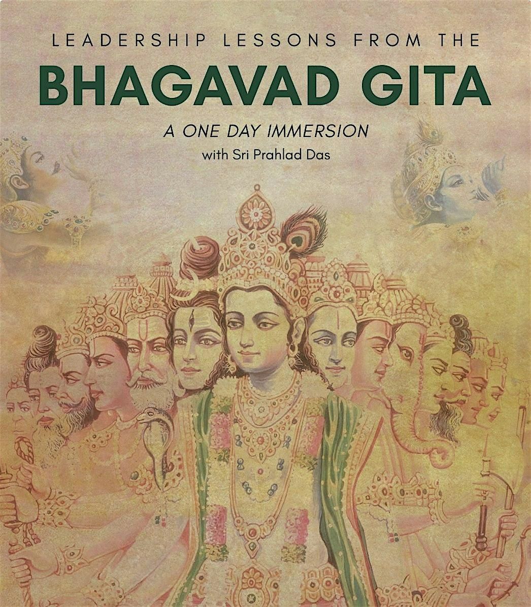 Leadership Lessons from the Bhagavad-Gita