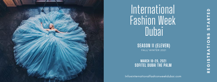 International Fashion Week Dubai- Season 11