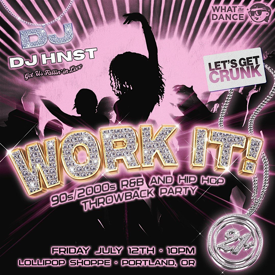 Work It! Feat. DJ HNST