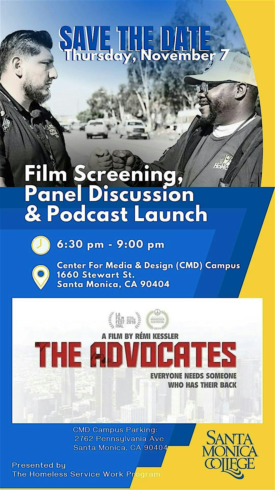 "The Advocates": Film Screening & Panel Discussion  |  SMC CMD Campus