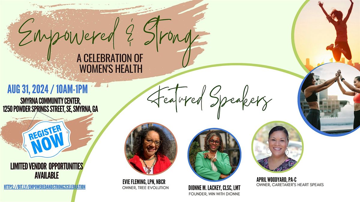 Empowered & Strong - A Celebration of Women's Health