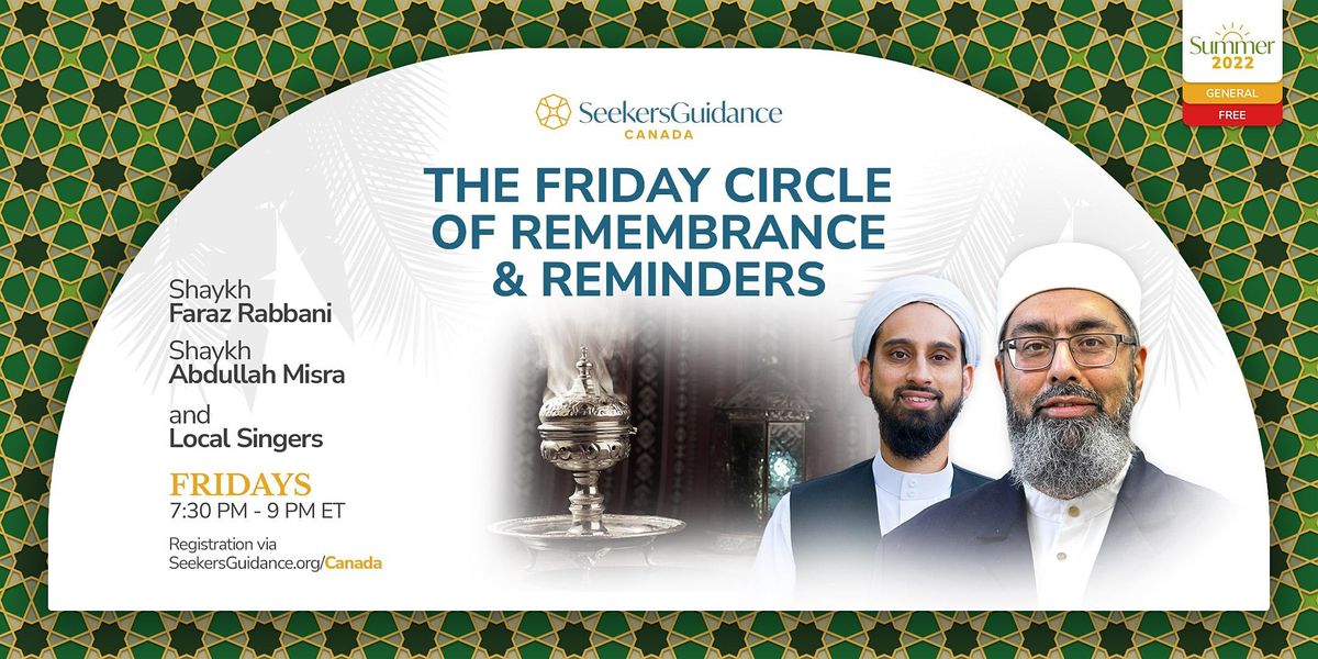 The Friday Circle: Remembrance and Reminders