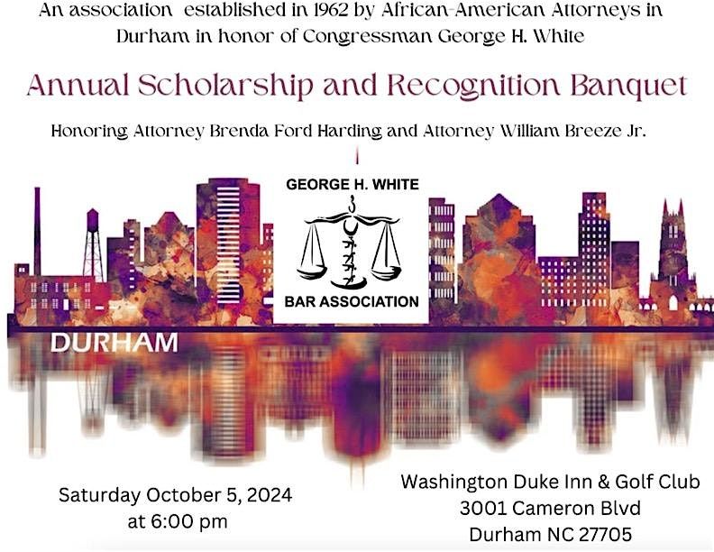 2024 Annual George H. White Bar Association Banquet