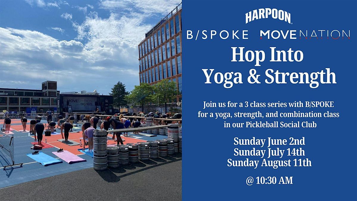 Hop Into Yoga & Strength