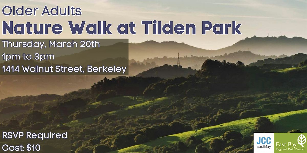 Older Adult Nature Walk @ Tilden Park