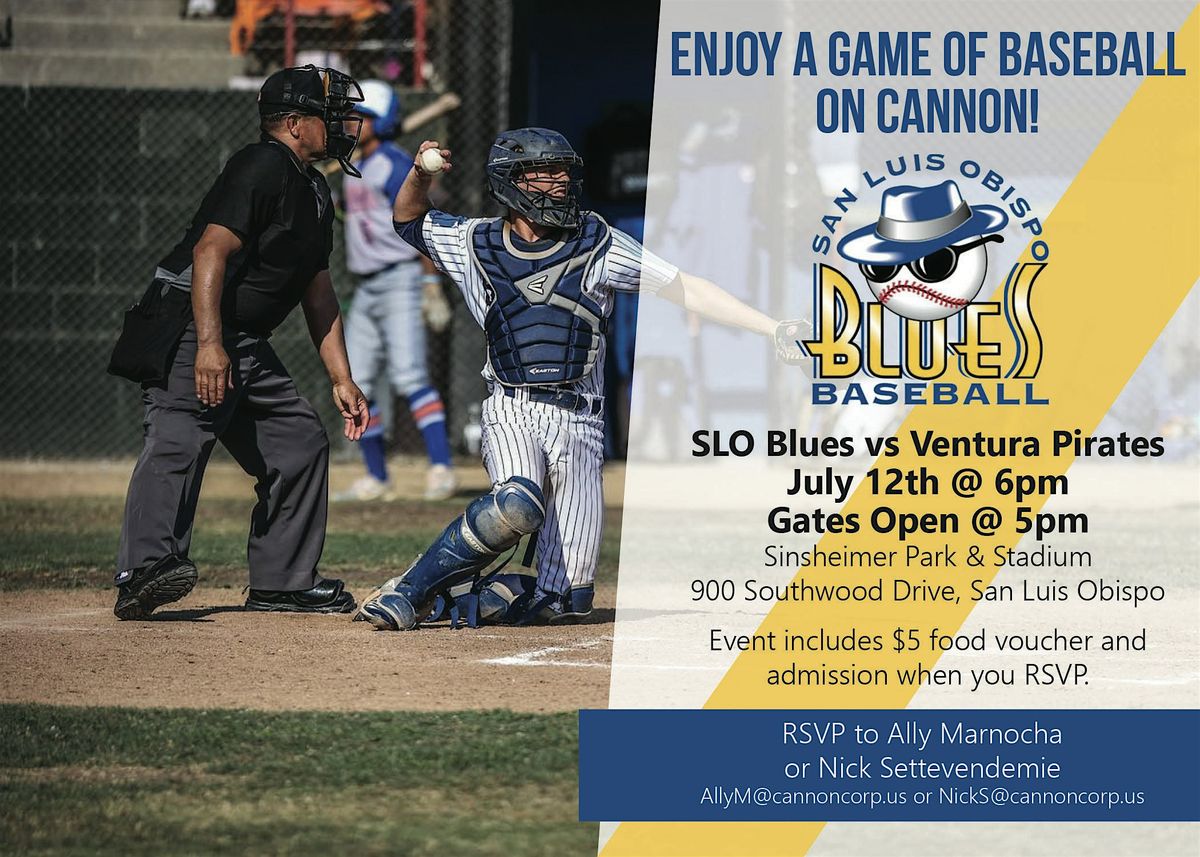 Cannon and SLO Blues Baseball Game!