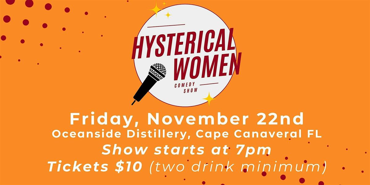 Hysterical Women Comedy Show 11\/22\/24