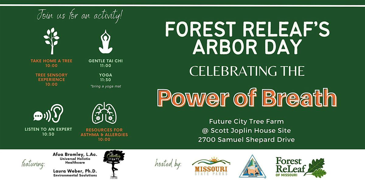 Arbor Day Celebration: Power of Breath
