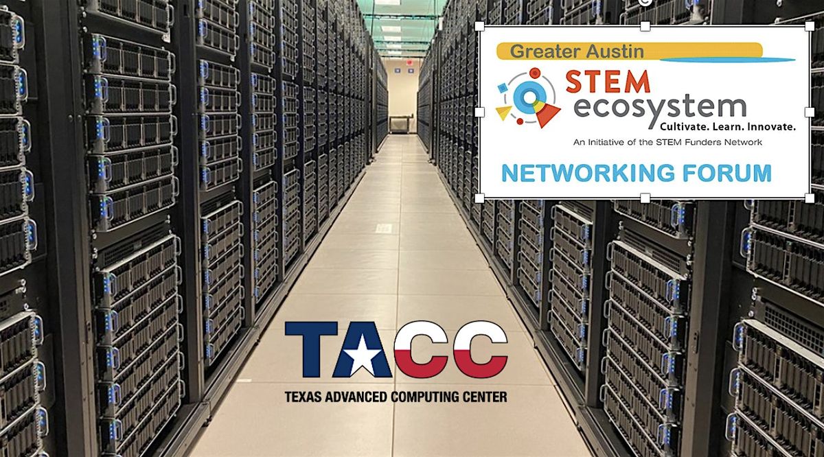 Greater Austin STEM Ecosystem Networking Forum: Computer Science Education