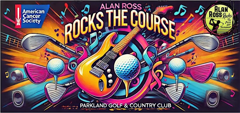 Alan Ross Rocks the Course Golf Tournament for American Cancer Society