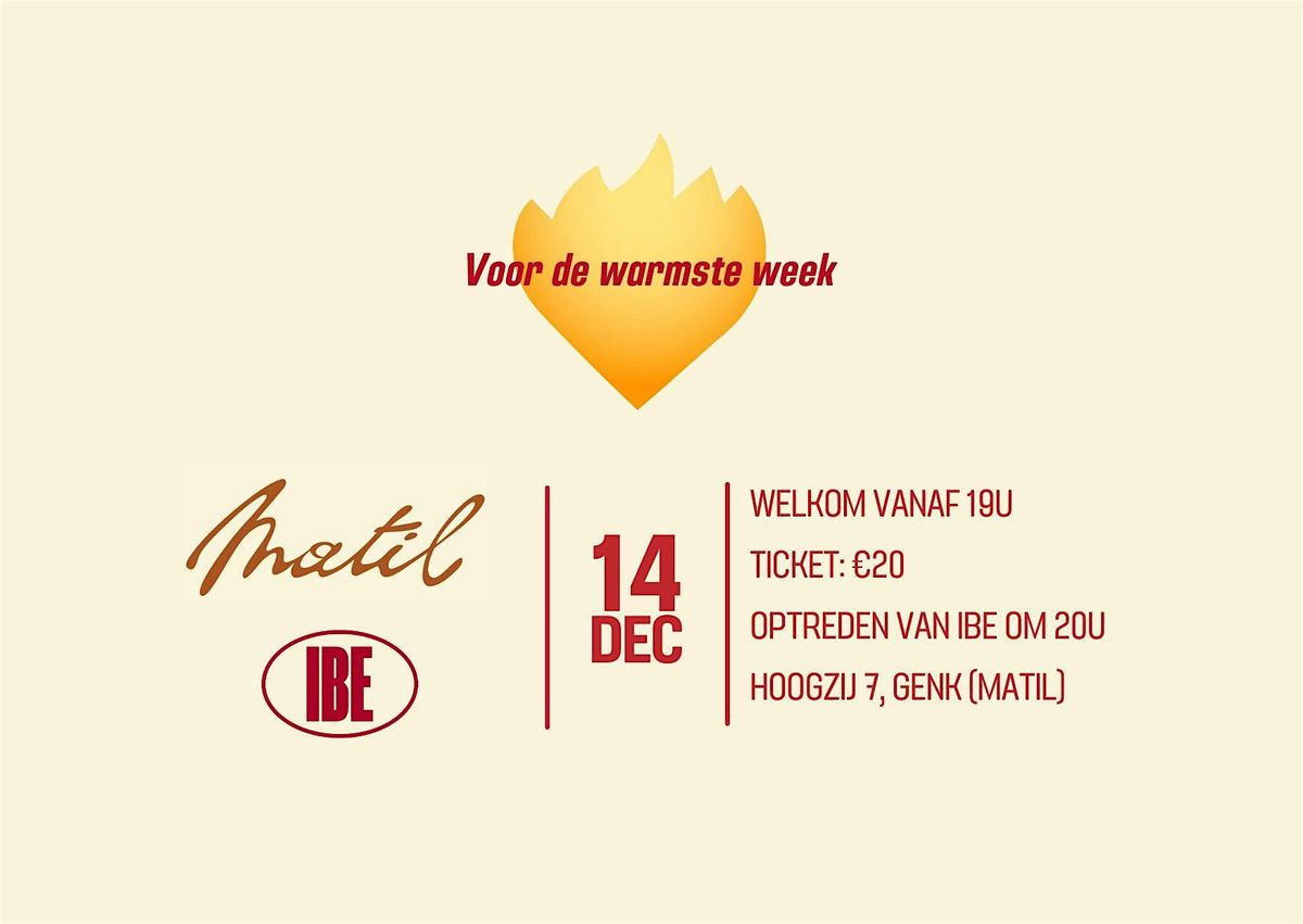 Ibe x Matil voor de warmste week