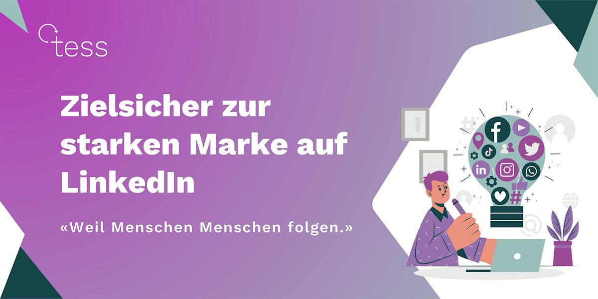 Zielsicher zur starken Marke auf LinkedIn, 12. September 2024